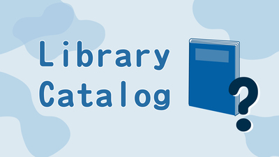 Library Catalog(Open new window)